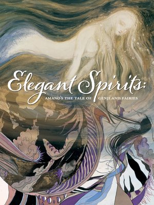 cover image of Elegant Spirits: Amano's Tale of Genji and Fairies